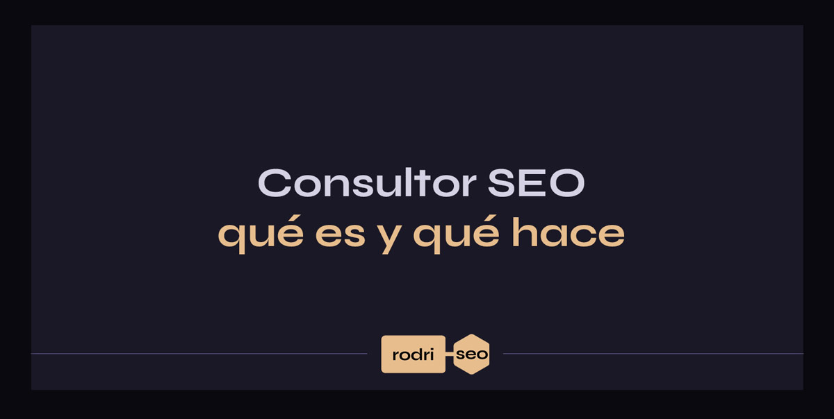 que es un consultor seo y cuáles son sus funciones